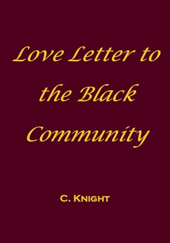 Love Letter to the Black Community