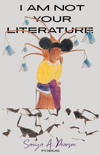 I Am Not Your Literature