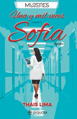 Una y Mil Veces Sofía