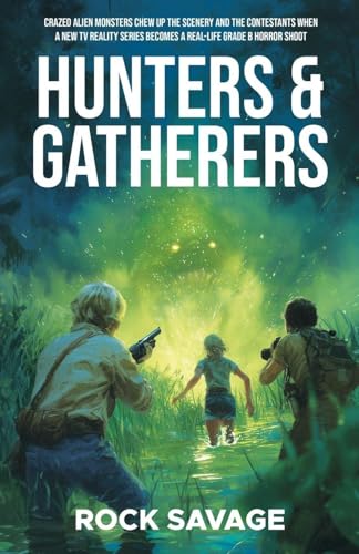 Hunters & Gatherers