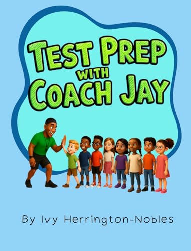 Test Prep With Coach Jay