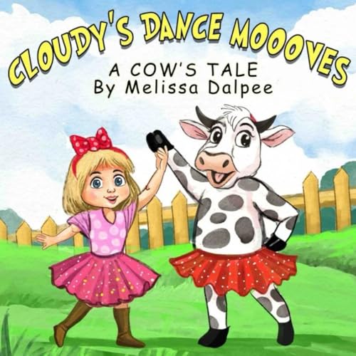 Cloudy's Dance Moooves; A Cow's Tale