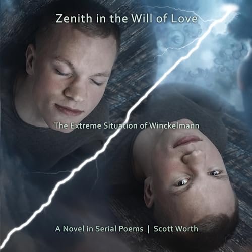 Zenith in the Will of Love