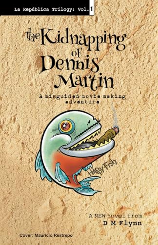 The Kidnapping of Dennis Martin