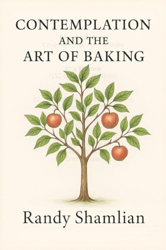 Contemplation and the Art of Baking