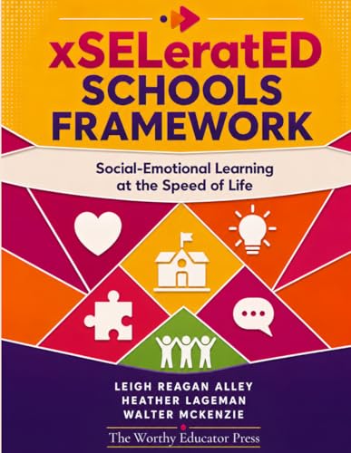 xSELeratED Schools Framework