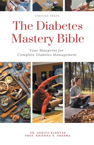The Diabetes Mastery Bible