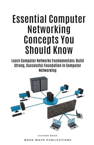 Essential Computer Networking Concepts You Should Know