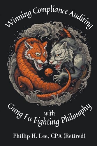 Winning Compliance Auditing with Gung Fu Fighting Philosophy
