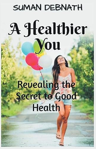 A Healthier You