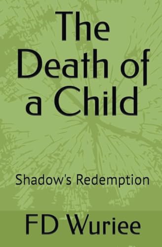 The Death Of a Child