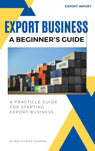 Export Business A Beginner's Guide