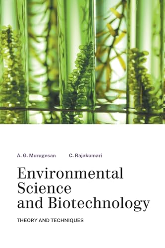 Environmental Science and Biotechnology  Theory and Techniques