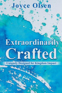 Extraordinarily Crafted