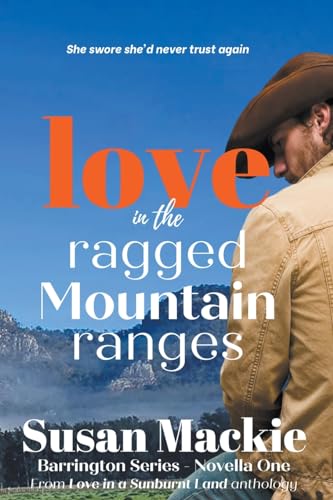 Love in the Ragged Mountain Ranges (Novella)