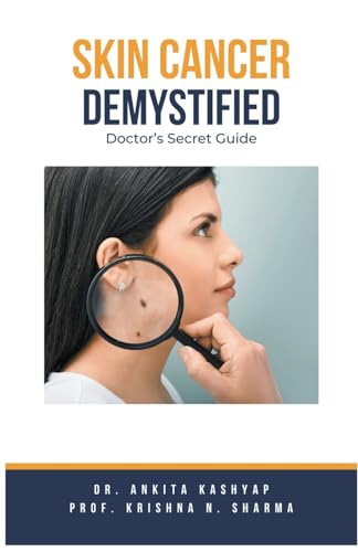 Skin Cancer Demystified Doctors Secret Guide