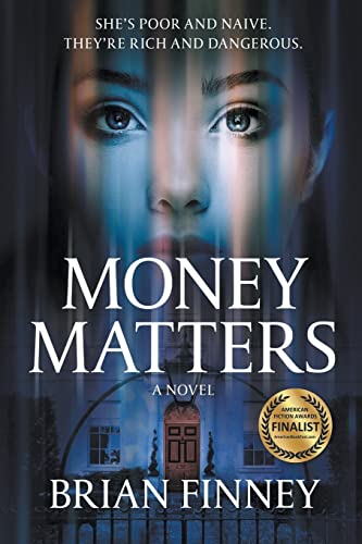 Money Matters A Novel