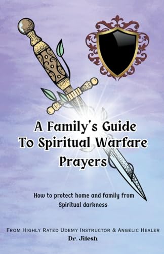 A Family's Guide to Spiritual Warfare Prayers