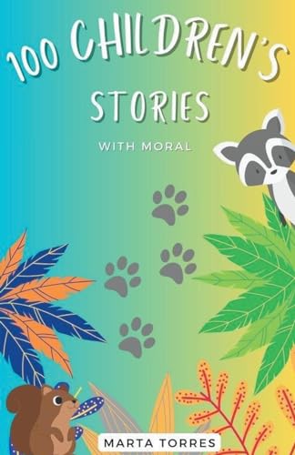 100 Children's cautionary tales for young children