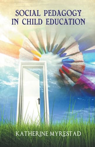 Social Pedagogy in Child Education