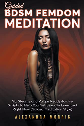 Guided BDSM Femdom Meditation