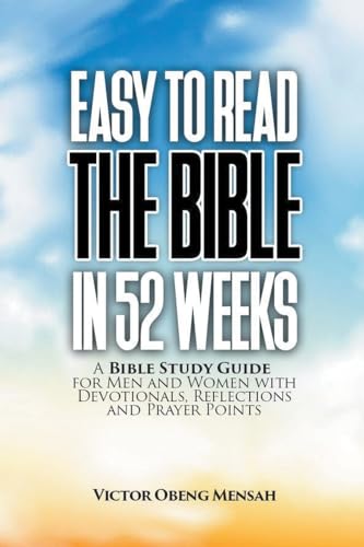 Easy To Read The Bible in 52 Weeks