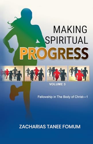 Making Spiritual Progress (Volume Three)
