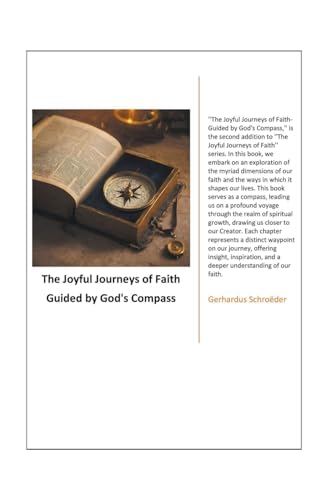 The Joyful Journeys of Faith - Guided by God's Compass