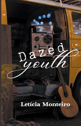 Dazed Youth