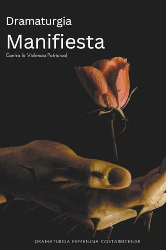 Dramaturgia Manifiesta contra la Violencia Patriarcal
