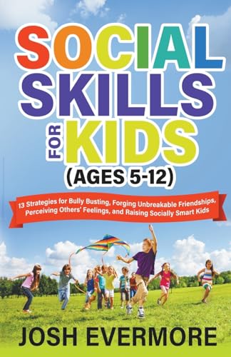 Social Skills for Kids (Ages 5-12)