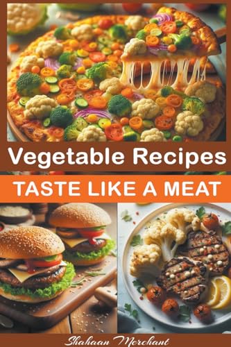 Vegetable Recipes Taste Like Meat