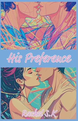 His Preference