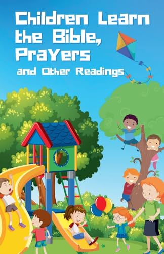 Children Learn the Bible, Prayers and Other Readings