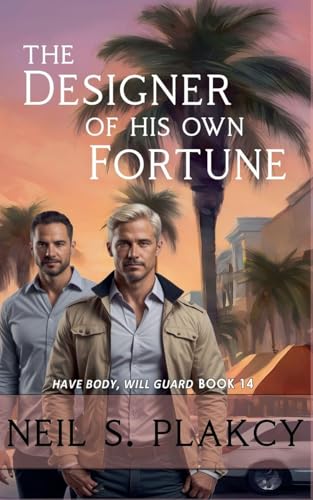 The Designer of His Own Fortune