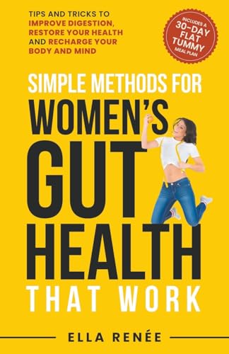 Simple Methods For Women's Gut Health That Work