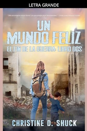 Un Mundo Feliz