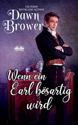 Wenn ein Earl bösartig wird