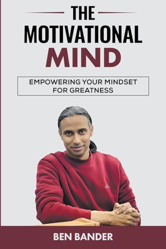 The Motivational Mind