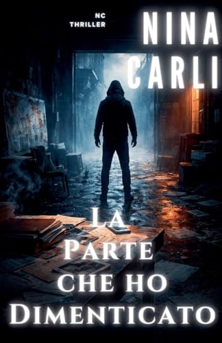 La parte che ho dimenticato