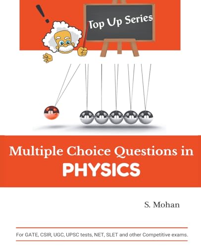 Multiple Choice Questions in Physics