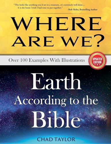 Where Are We? Earth According to the Bible