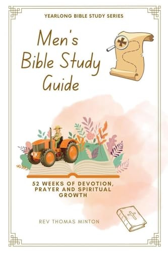 A Yearlong Men's Bible Study Guide