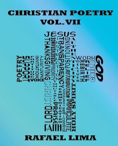 Christian Poetry Volume VII