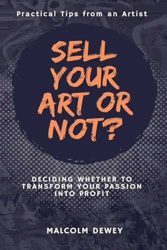 Sell Your Art or Not?