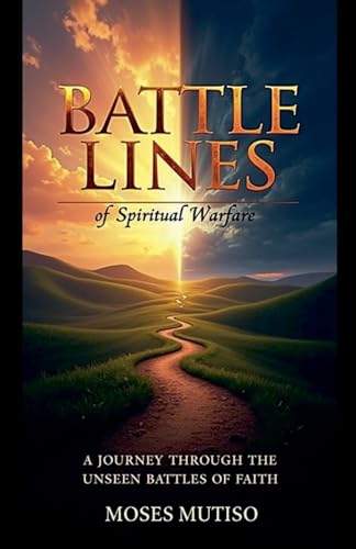 Battle Lines of Spiritual Warfare