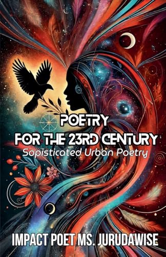 Poetry For The 23rd Century