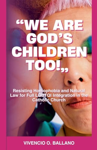 'We are God's Children Too!'