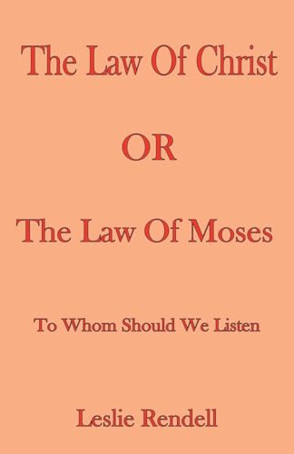 The Law Of Christ