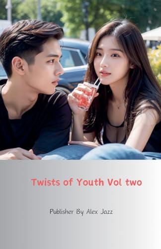 Twists of Youth Vol two